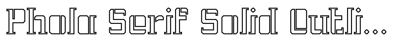 Phola Serif Solid Outline